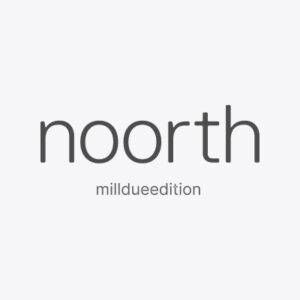 NOORTH milldue edition
